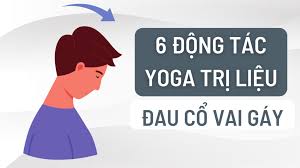 Yoga cổ vai gáy