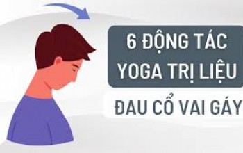 Yoga cổ vai gáy